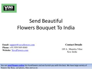Send BeautifulFlowers Bouquet To India