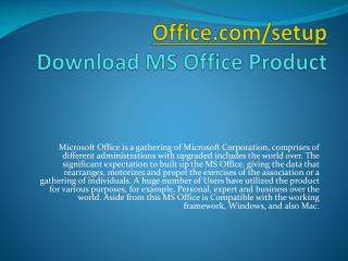 OFFICE.COM/SETUP DOWNLOAD OR ACTIVATE YOUR MS OFFICE ACCOUNT