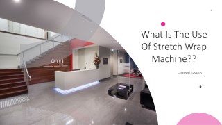 What is the use of stretch wrap machine?