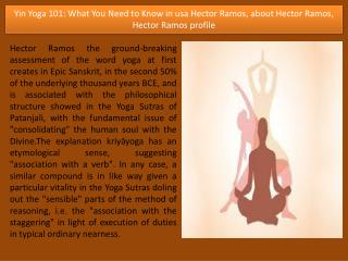 Yoga for anxiety and depression in usa Hector Ramos, about Hector Ramos, Hector Ramos profile