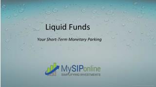 Best Liquid Mutual Funds to Invest in India