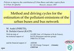 Method and driving cycles for the estimation of the pollutant emissions of the urban buses and bus network