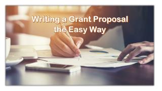 Writing a Grant Proposal the Easy Way