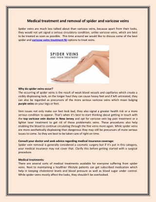 Medical treatment and removal of spider and varicose veins