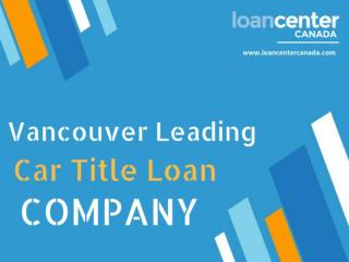 Short in Cash – Go With car title loans in Vancouver