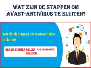 Wat zijn de stappen om Avast-antivirus te sluiten?