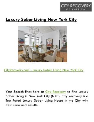 Luxury Sober Living