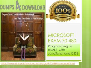 Dumps4download |Free Microsoft 70-480 Exam Dumps with PDF, 100% Pass