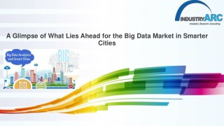 Big Data Market In Smarter Cities