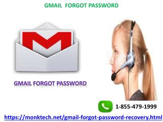 Mitigate Gmail Forgot Password Complications By Availing Assistance 1-855-479-1999