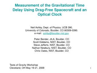 Measurement of the Gravitational Time Delay Using Drag-Free Spacecraft and an Optical Clock