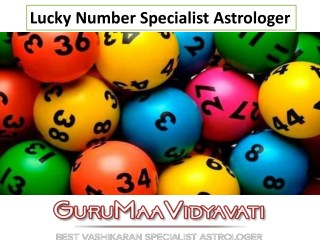 Lucky Number Specialist – Guru Maa Vidyavati