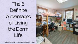 The 6 Definite Advantages of Living the Dorm Life