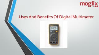 Uses And Benefits Of Digital Multimeter