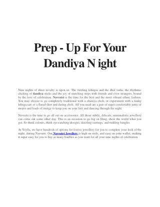 Prep – Up For Your Dandiya Night