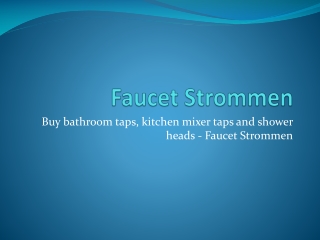 Faucet Strommen