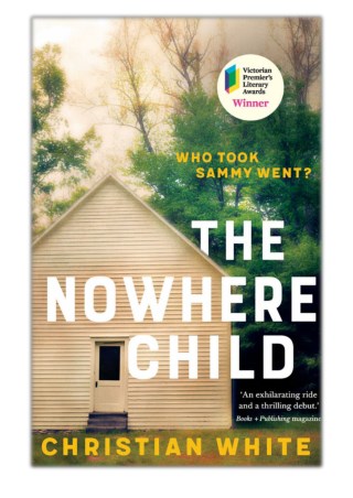 [PDF] Free Download The Nowhere Child By Christian White