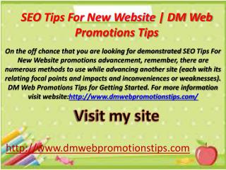 SEO Tips For New Website | DM Web Promotions Tips