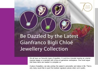Be Dazzled by the Latest Gianfranco Bigli Chloé Jewellery Collection