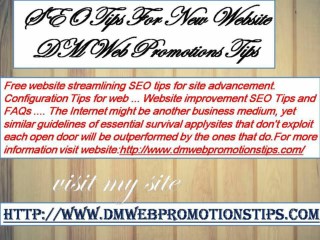 SEO Tips For New Website | DM Web Promotions Tips