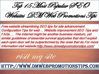 Top 15 Most Popular SEO Websites | DM Web Promotions Tips