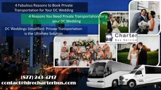 DC Weddings Simplified - Private Transportation is the Ultimate Solution