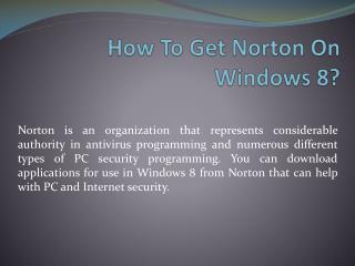 How To Get Norton On Windows 8?