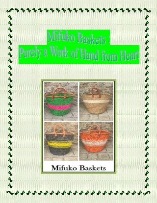 Mifuko Baskets : Purely a Work of Hand from Heart