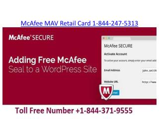 McAfee MAV Retail Card 1844-371-9555 | McAfee Life Safe USA