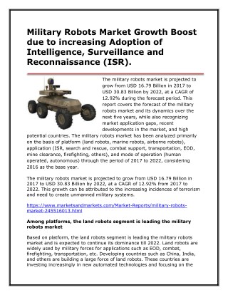 Military Robots Market Growth Boost due to increasing Adoption of Intelligence, Surveillance and Reconnaissance (ISR).