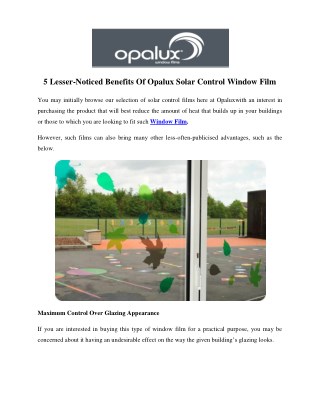 5 Lesser-Noticed Benefits Of Opalux Solar Control Window Film