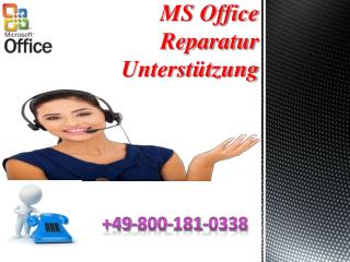 Wählen Sie MS Office Kunden Support Nummer 49-800-181-0338, Um sofortige Hilfe Zu Erhalten?