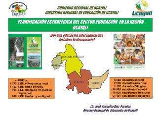 PLANIFICACIÓN ESTRATÉGICA DEL SECTOR EDUCACIÓN EN LA REGIÓN UCAYALI.