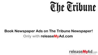 The Tribune Newspaper Advertisement Booking Online