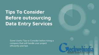 Tips to Consider Before Outsourcing Data Entry Services