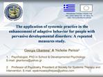 The application of systemic practice in the enhancement of adaptive behavior for people with pervasive developmental dis