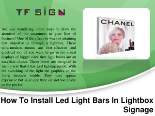 How To Install Led Light Bars In Lightbox Signage