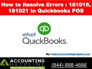 How to Resolve Errors : 181016, 181021 In Quickbooks POS - Accounting Helpline 844-888-4666