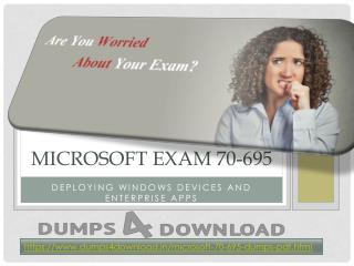 Dumps4download Free Microsoft 70-695 Dumps |Free Microsoft 70-695 Exam Questions - Free Try