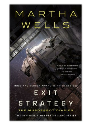 [PDF] Free Download Exit Strategy By Martha Wells
