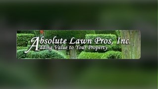 Best Lawn Care Installation & Maintenance Company - Absolute Lawn Pros, Inc.