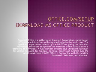 WWW.OFFICE.COM/SETUP ACTIVATE YOUR MS OFFICE ACCOUNT