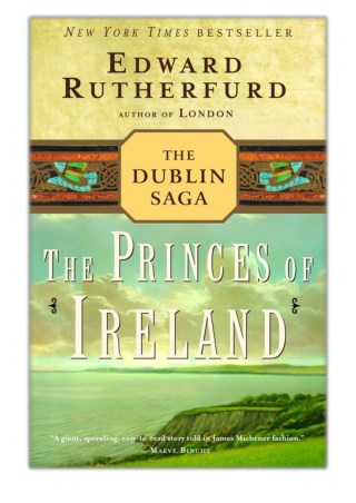 [PDF] Free Download The Princes of Ireland By Edward Rutherfurd