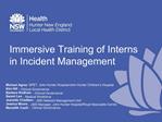 Immersive Training of Interns in Incident Management