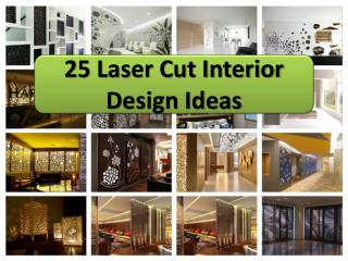 25 Laser Cut Interior Design Ideas