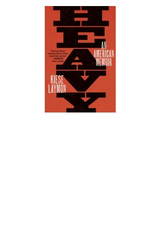 -PDF- Heavy By Kiese Laymon