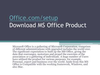 OFFICE.COM/SETUP ACTIVATE YOUR MS OFFICE ACCOUNT