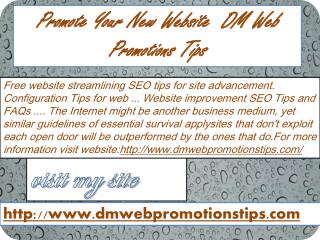 Promote Your New Website | DM Web Promotions Tips