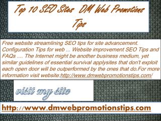 Top 10 SEO Sites | DM Web Promotions Tips