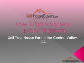 How Can I Sell My House Fast Fresno – Central Valley House Buyers